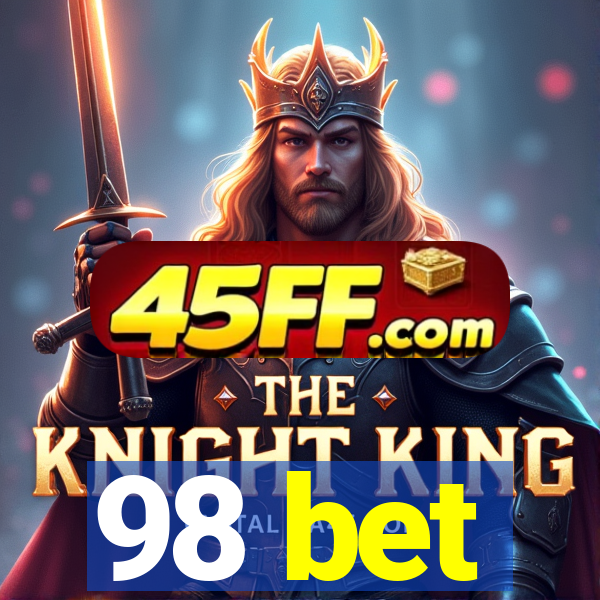 98 bet